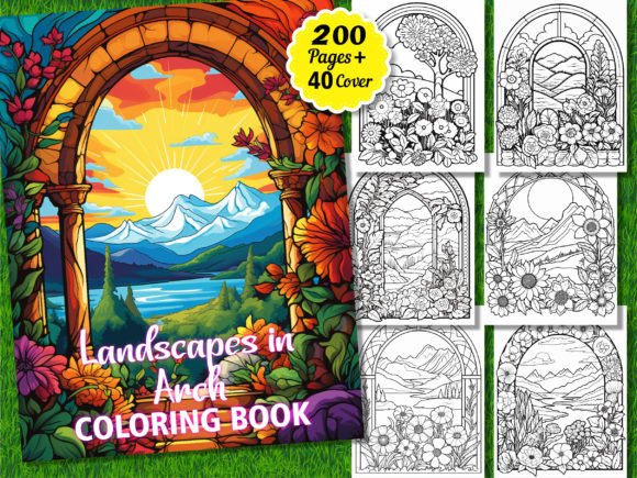 200 Landscapes in Arch Coloring Pages: A Strategic Creative Asset for Today’s Professionals and Creators