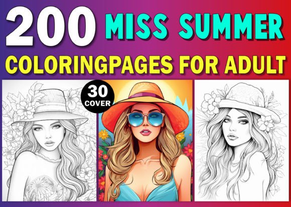 220 Miss Summer Coloring Pages for Adult: A Ready-to-Use Creative Resource for Stress Relief, Skill Building, and KDP Publishing Success