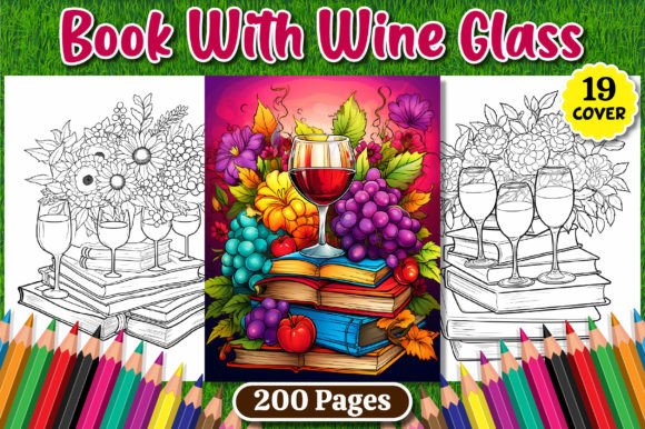 Flowers Book Wine Glass Coloring Pages: A Creative & Practical Resource for Adults