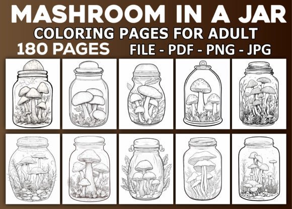 Mashroom in a Jar Coloring Pages Adults: A Thoughtful Choice for Mindful Creativity